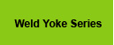 Weld Yoke Series